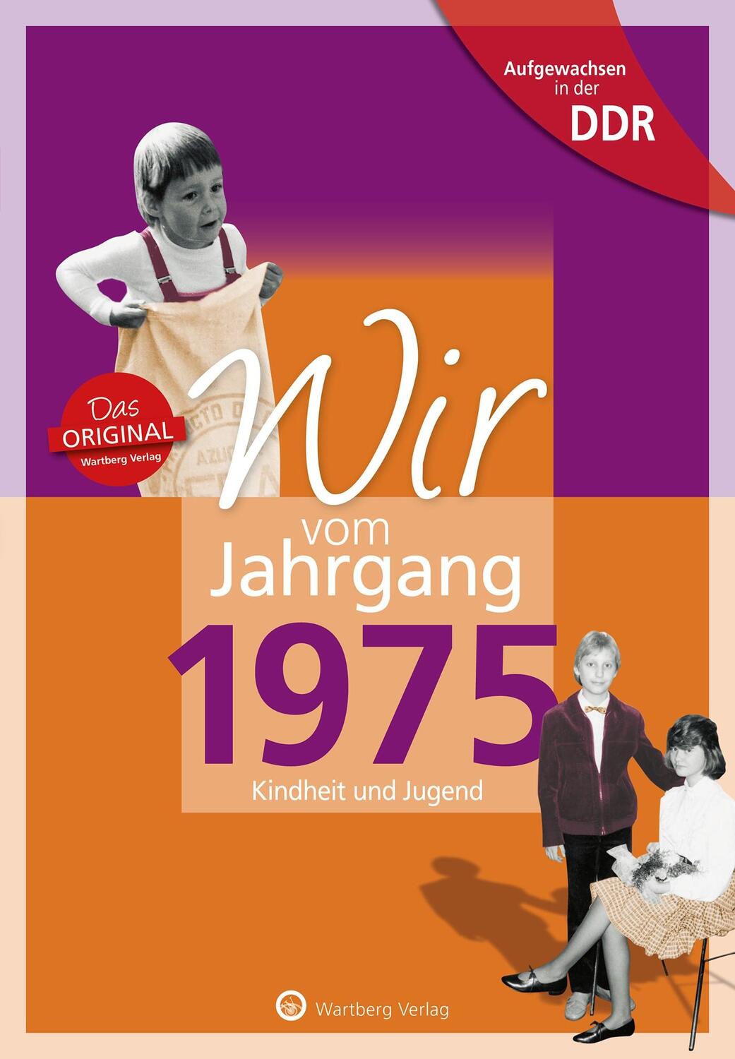 Cover: 9783831331758 | Wir vom Jahrgang 1975. Aufgewachsen in der DDR | Michael Schulz | Buch