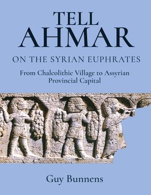 Cover: 9781789258387 | Tell Ahmar on the Syrian Euphrates | Buch | Gebunden | Englisch | 2022