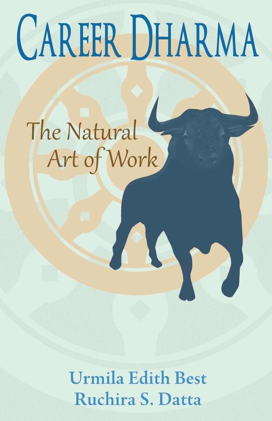 Cover: 9798987275313 | Career Dharma | The Natural Art of Work | Urmila Edith Best (u. a.)