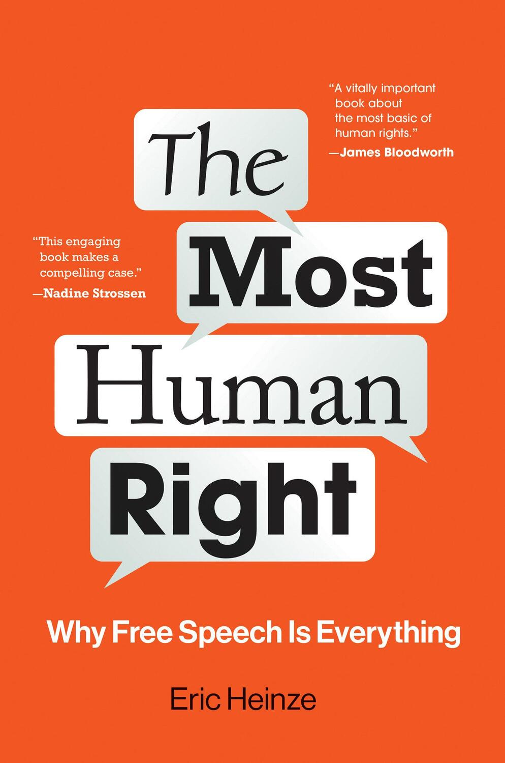 Cover: 9780262547246 | The Most Human Right | Why Free Speech Is Everything | Eric Heinze