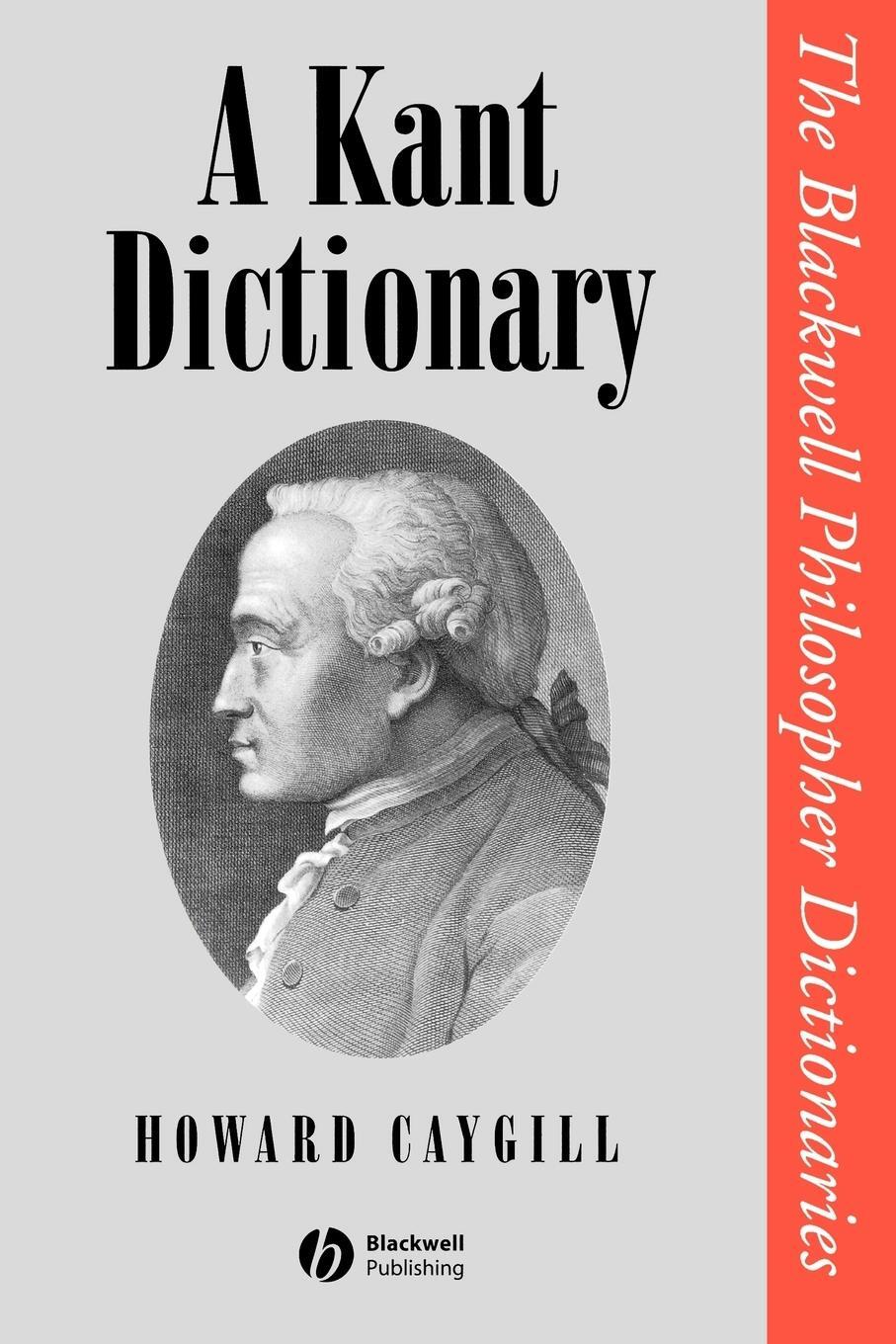 Cover: 9780631175353 | A Kant Dictionary | Howard Caygill | Taschenbuch | Englisch | 1995