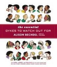 Cover: 9780224087063 | The Essential Dykes To Watch Out For | Alison Bechdel | Taschenbuch