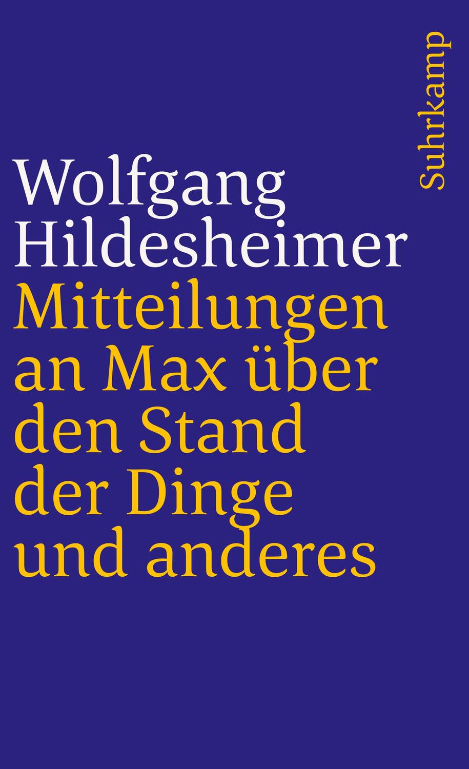 Cover: 9783518377765 | Mitteilungen an Max über den Stand der Dinge und anderes | Taschenbuch