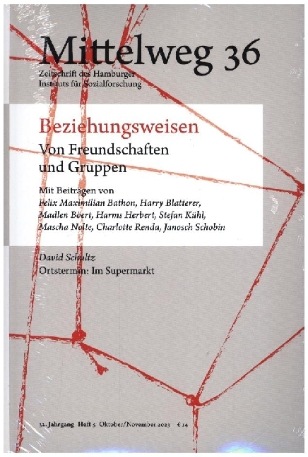 Cover: 9783868547733 | Beziehungsweisen. Von Freundschaften und Gruppen | Stefan Kühl (u. a.)