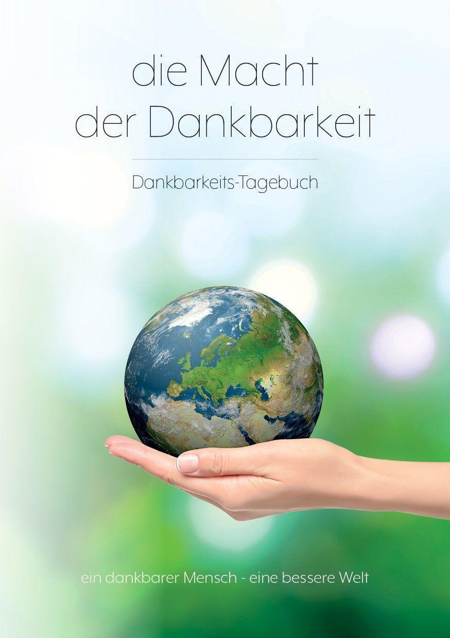 Cover: 9783985950485 | Die Macht der Dankbarkeit | Dankbarkeits-Tagebuch | Stielau-Pallas