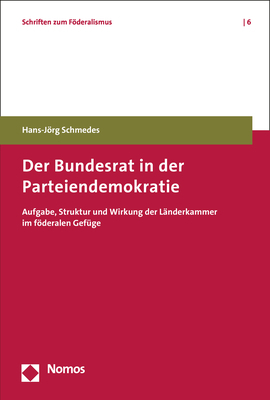 Cover: 9783848755097 | Der Bundesrat in der Parteiendemokratie | Hans-Jörg Schmedes | Buch