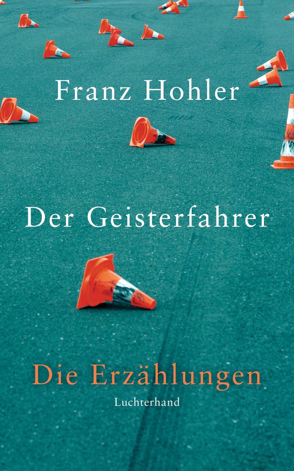 Cover: 9783630873824 | Der Geisterfahrer | Die Erzählungen | Franz Hohler | Buch | Deutsch