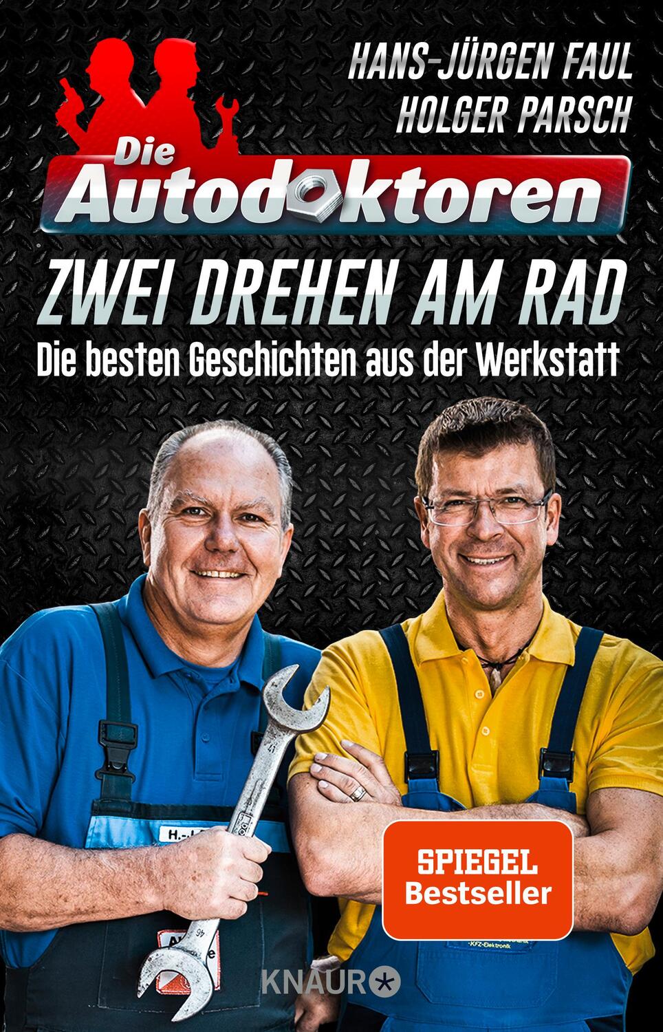Cover: 9783426791042 | Die Autodoktoren - Zwei drehen am Rad | Hans-Jürgen Faul (u. a.)