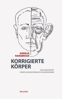 Cover: 9783835308336 | Korrigierte Körper | Annelie Ramsbrock | Buch | 309 S. | Deutsch