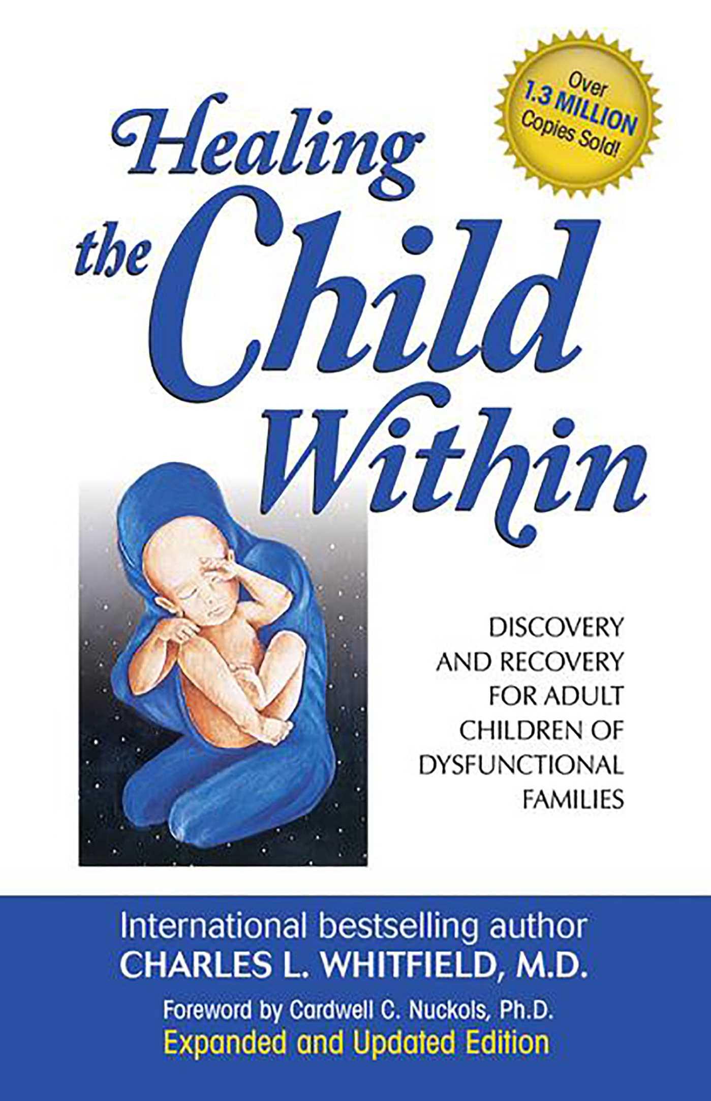 Cover: 9780932194404 | Healing the Child Within | Charles Whitfield | Taschenbuch | Englisch