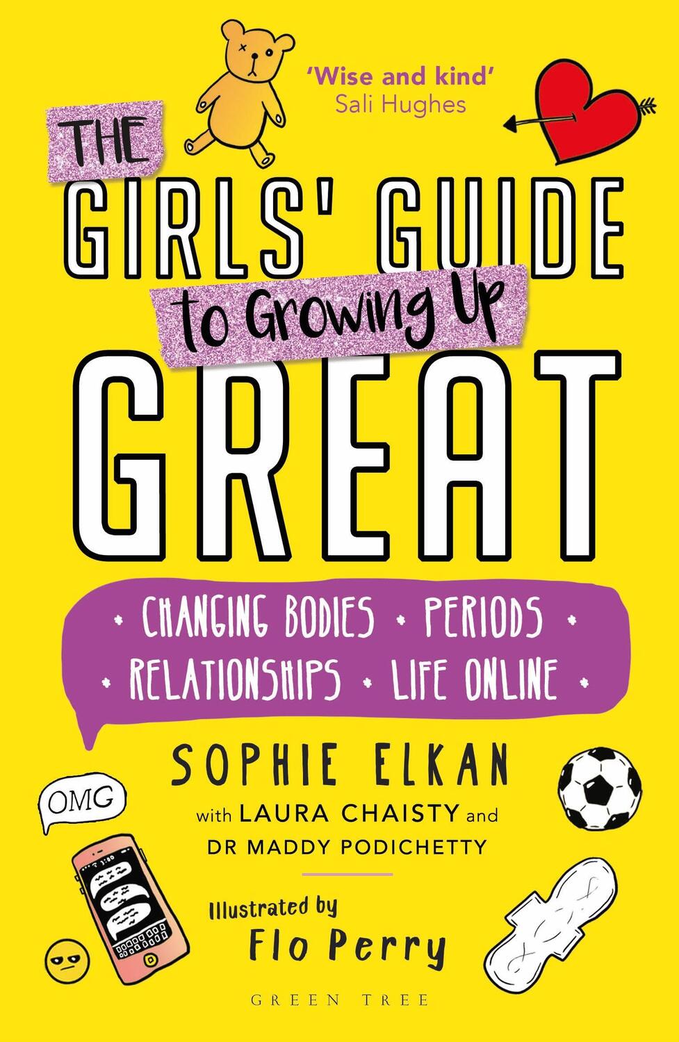 Cover: 9781472973580 | The Girls' Guide to Growing Up Great | Sophie Elkan (u. a.) | Buch