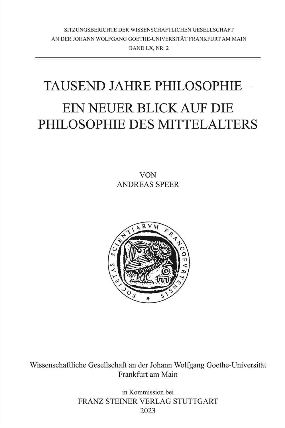 Cover: 9783515135894 | Tausend Jahre Philosophie | Andreas Speer | Taschenbuch | 21 S. | 2023
