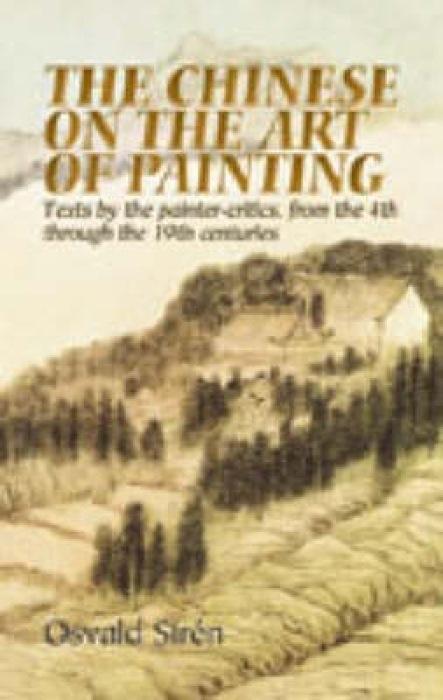 Cover: 9780486444284 | CHINESE ON THE ART OF PAINTING | Osvald Siren | Englisch | 2005