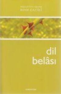 Cover: 9786055455668 | Dil Belasi | Imam-I Gazali | Taschenbuch | Türkisch | 2014