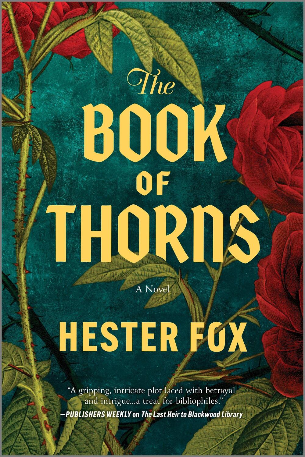 Cover: 9781525812019 | The Book of Thorns | A Novel | Hester Fox | Taschenbuch | 304 S.