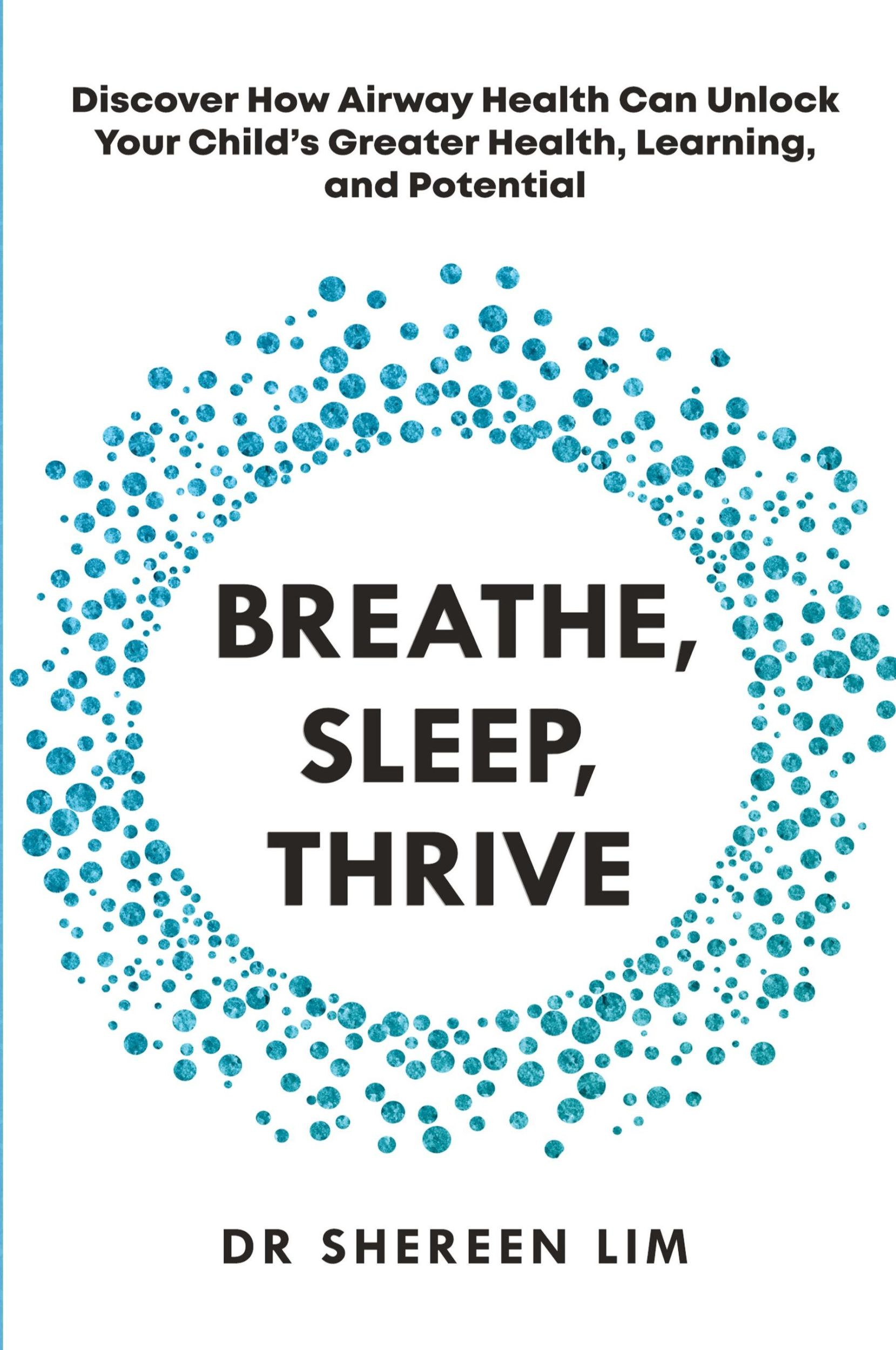 Cover: 9780645553215 | Breathe, Sleep, Thrive | Shereen Lim | Taschenbuch | Englisch | 2022