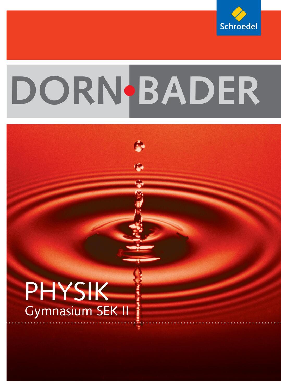 Cover: 9783507107762 | Dorn-Bader Physik. Gesamtpaket Oberstufe mit CD-ROM. Berlin,...