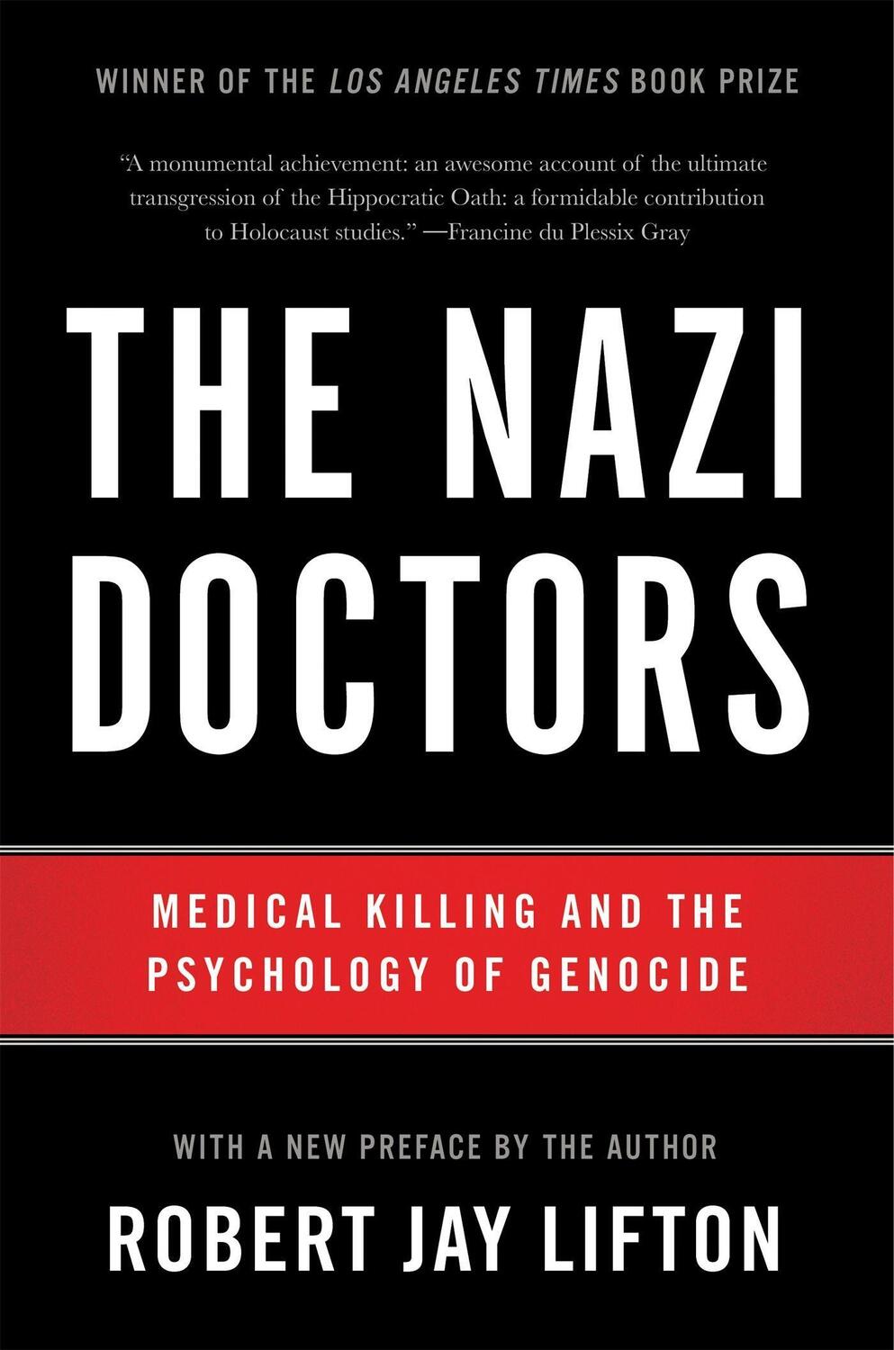 Cover: 9780465093397 | The Nazi Doctors (Revised Edition) | Robert Lifton | Taschenbuch
