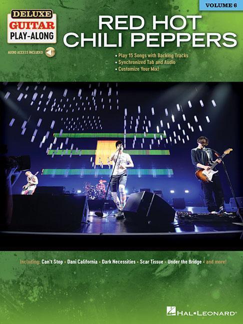 Cover: 9781540003737 | Red Hot Chili Peppers | Deluxe Guitar Play-Along Volume 6 | Buch