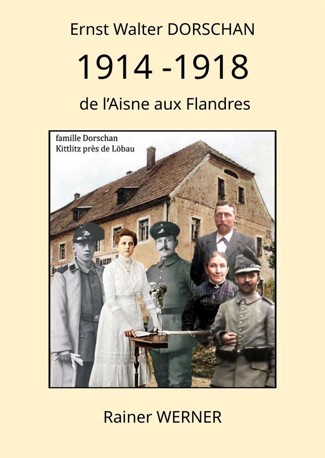 Cover: 9783384152619 | Ernst Walter DORSCHAN 1914 -1918 de l'Aisne aux Flandres | Werner