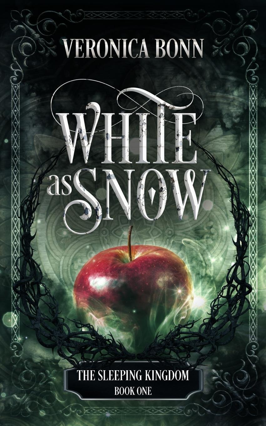 Cover: 9781777930547 | White as Snow | Veronica Bonn | Taschenbuch | The Sleeping Kingdom
