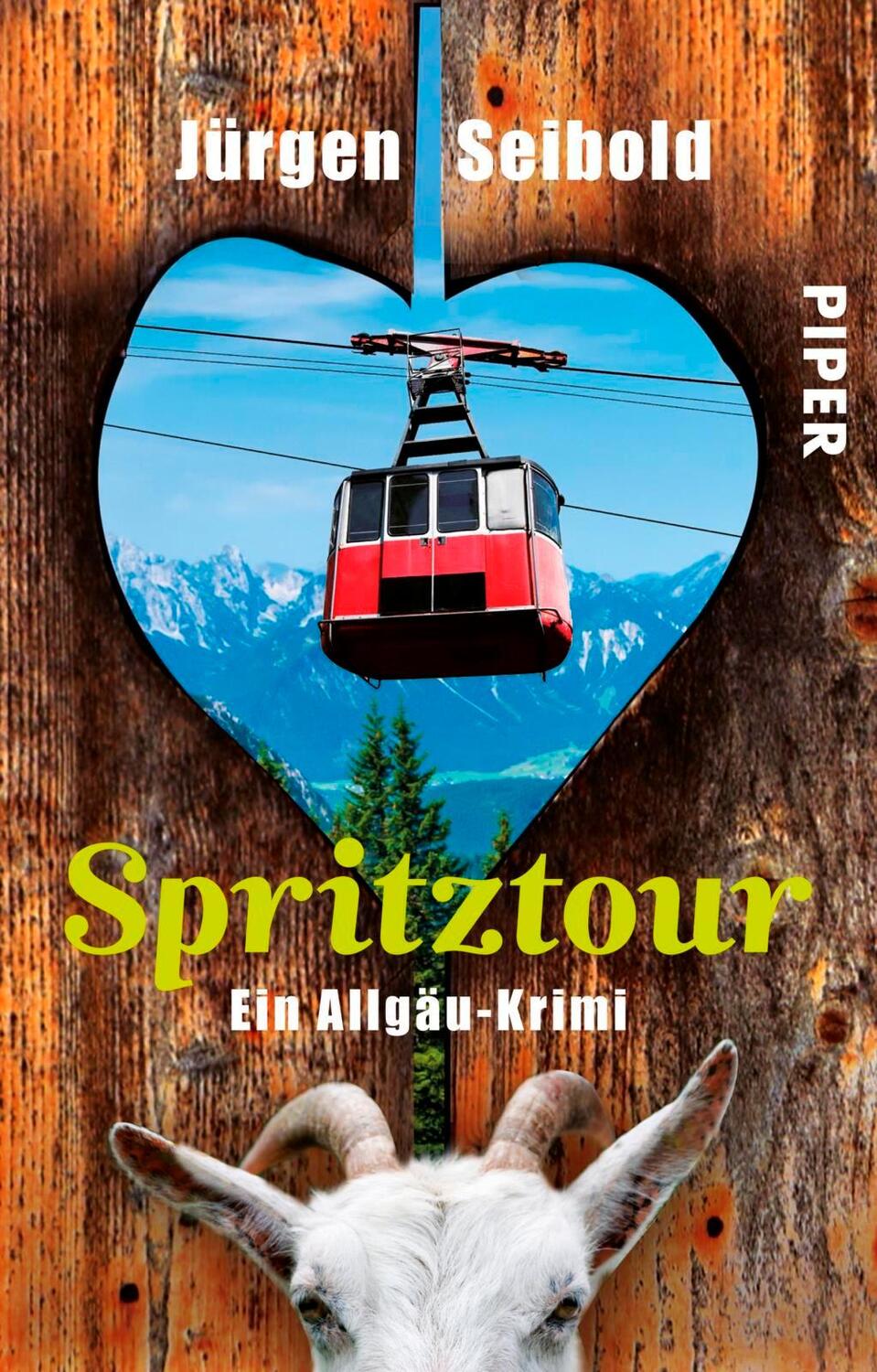 Cover: 9783492308533 | Spritztour | Ein Allgäu-Krimi | Jürgen Seibold | Taschenbuch | Deutsch
