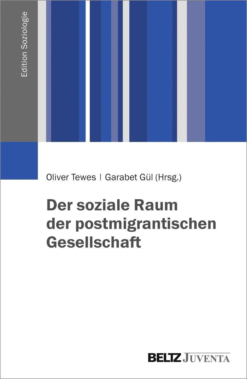 Cover: 9783779927334 | Der soziale Raum der postmigrantischen Gesellschaft | Taschenbuch