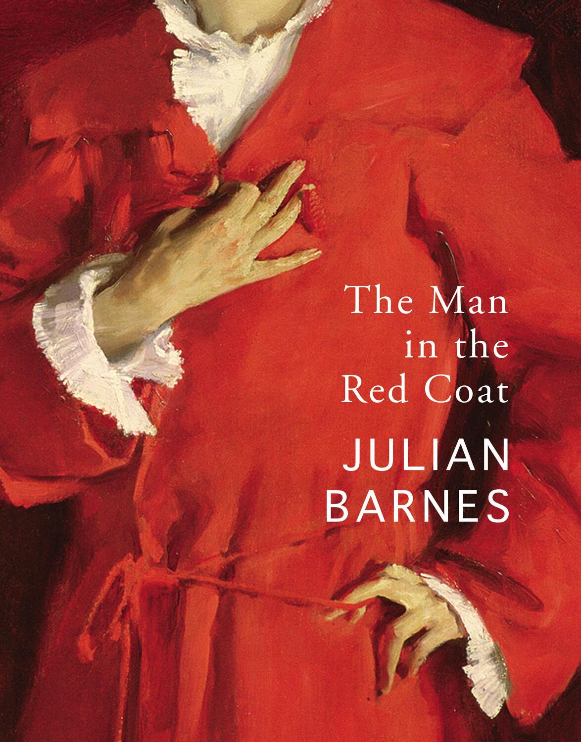Cover: 9781529112313 | The Man in the Red Coat | Julian Barnes | Taschenbuch | Englisch
