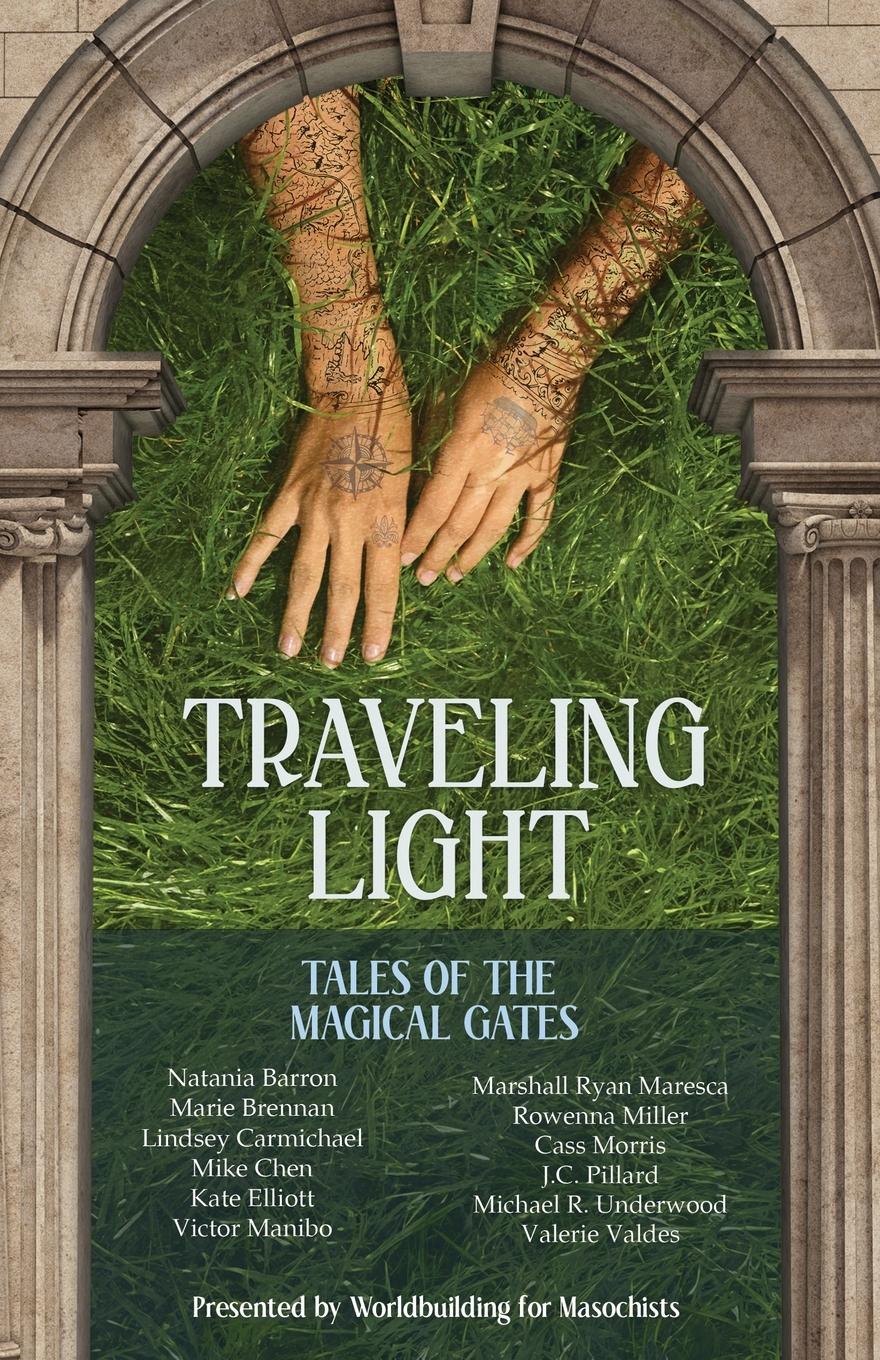 Cover: 9781958743409 | Traveling Light | Tales of the Magical Gates | Masochists | Buch