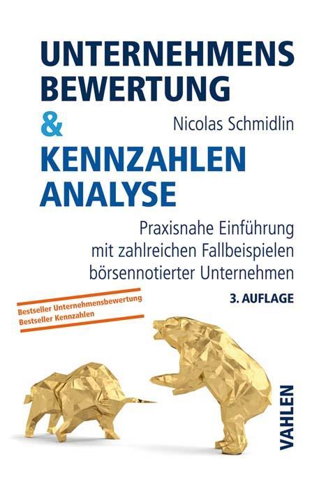 Cover: 9783800663446 | Unternehmensbewertung &amp; Kennzahlenanalyse | Nicolas Schmidlin | Buch