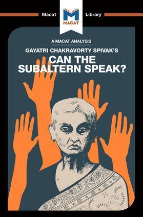 Cover: 9781912127504 | An Analysis of Gayatri Chakravorty Spivak's Can the Subaltern Speak?