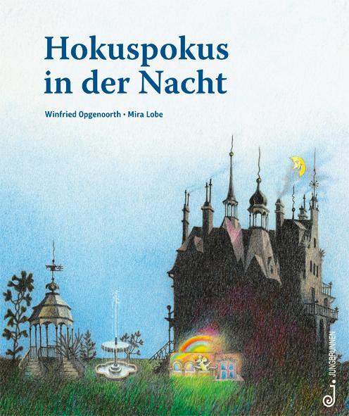 Cover: 9783702658410 | Hokuspokus in der Nacht | Mira Lobe | Buch | Deutsch | 2012