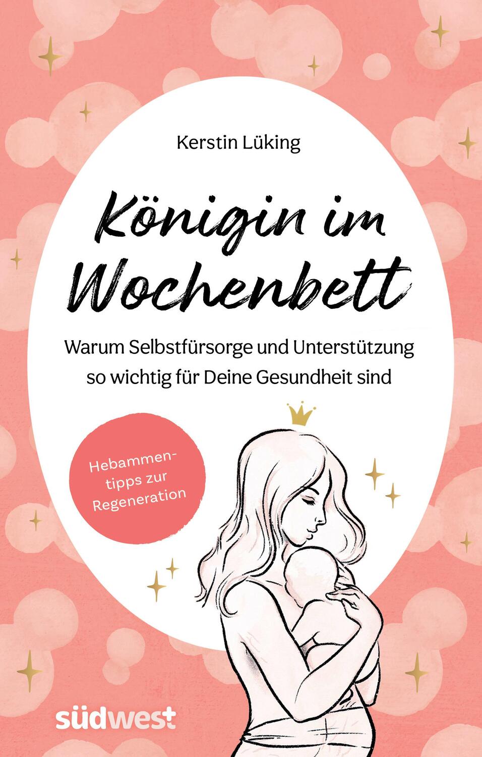 Cover: 9783517102764 | Königin im Wochenbett | Kerstin Lüking | Taschenbuch | 176 S. | 2024
