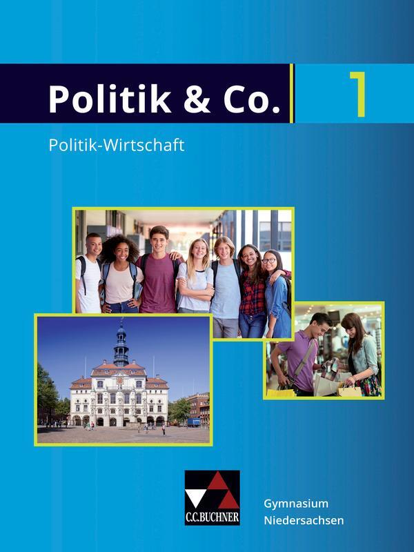 Cover: 9783661710709 | Politik &amp; Co. 1 Niedersachsen neu | für die Jahrgangsstufe 8 | Buch