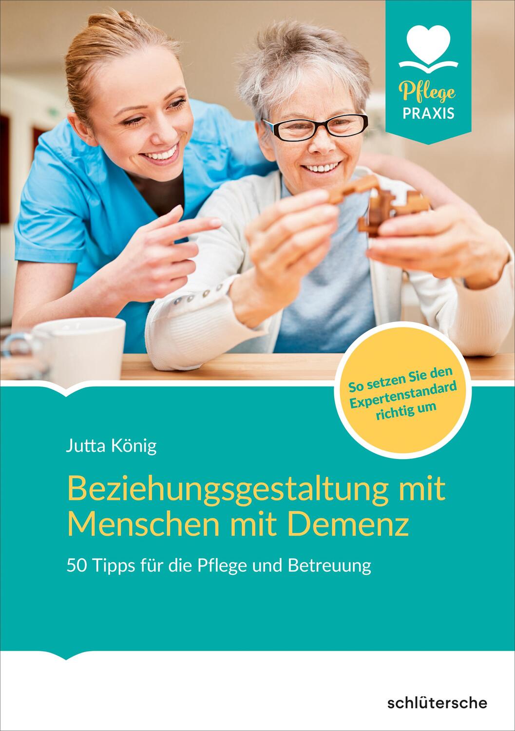 Cover: 9783842608429 | Beziehungsgestaltung mit Menschen mit Demenz | Jutta König | Buch