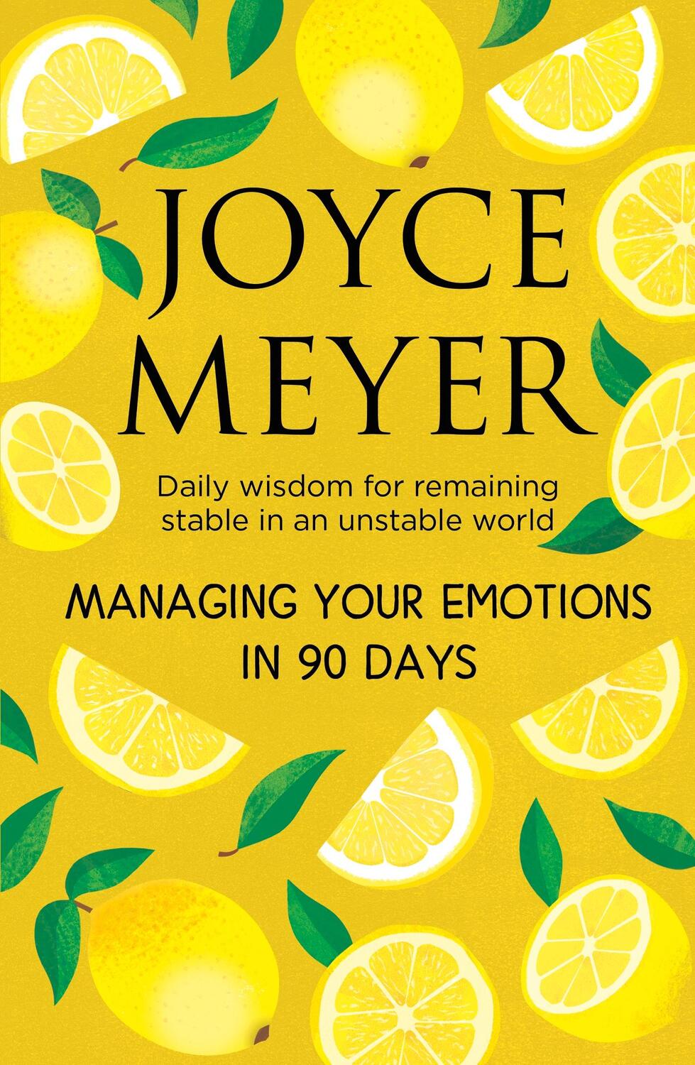 Cover: 9781399811460 | Managing Your Emotions in 90 days | Joyce Meyer | Buch | Englisch