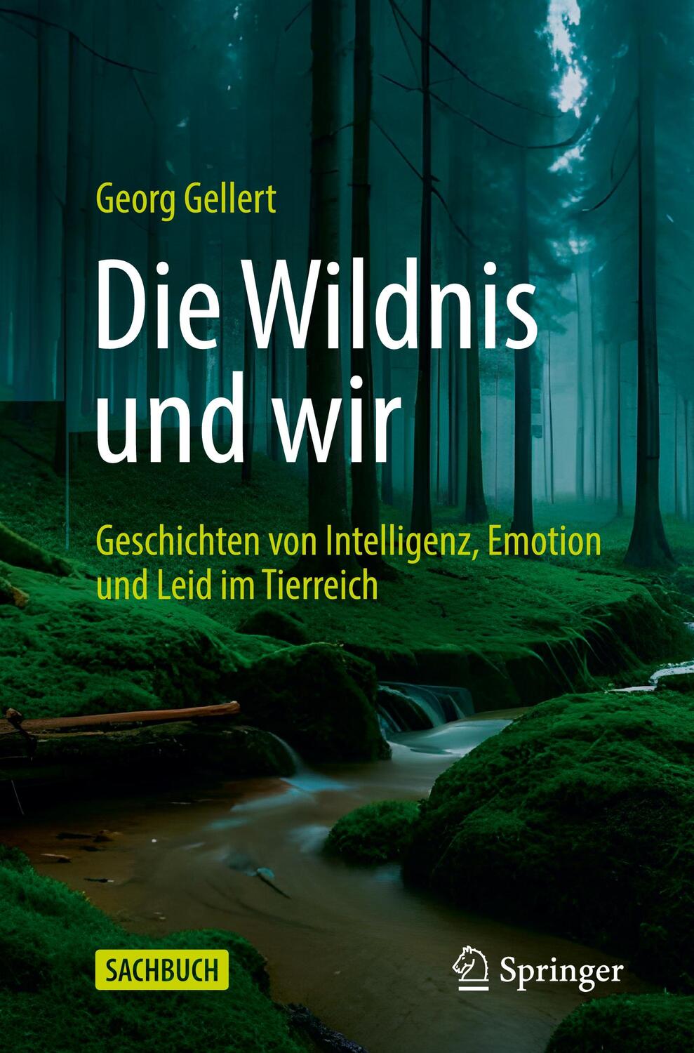 Cover: 9783662680308 | Die Wildnis und wir | Georg Gellert | Taschenbuch | Paperback | ix