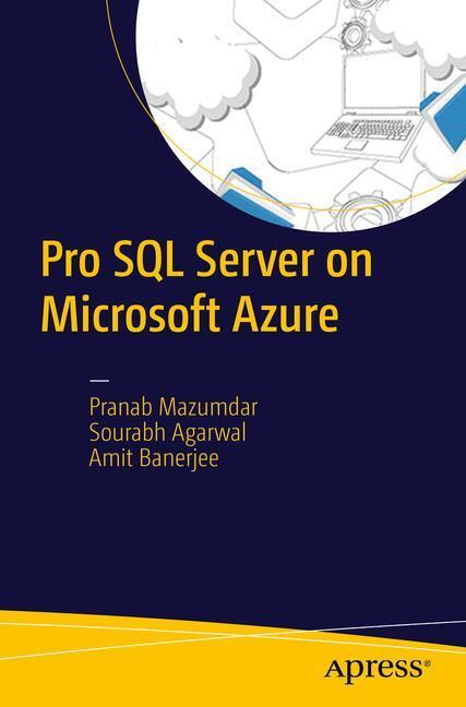 Cover: 9781484220825 | Pro SQL Server on Microsoft Azure | Pranab Mazumdar (u. a.) | Buch