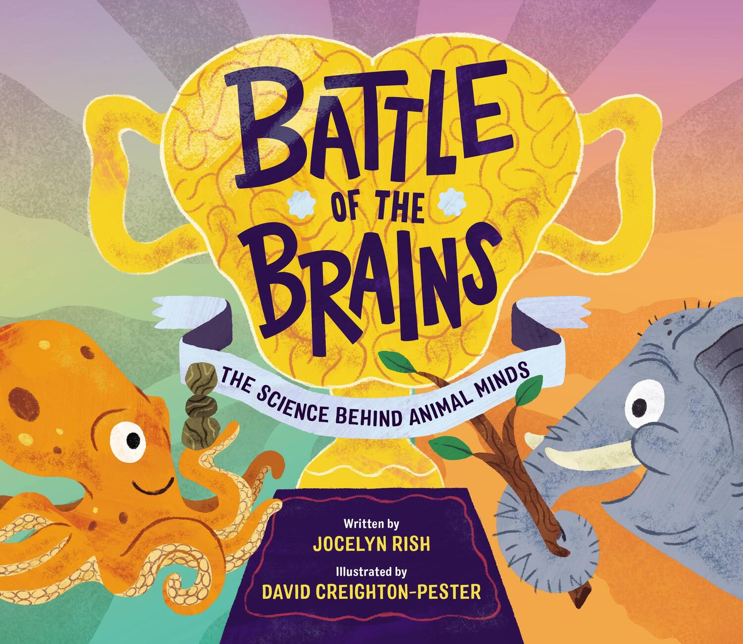 Cover: 9780762479948 | Battle of the Brains | The Science Behind Animal Minds | Jocelyn Rish