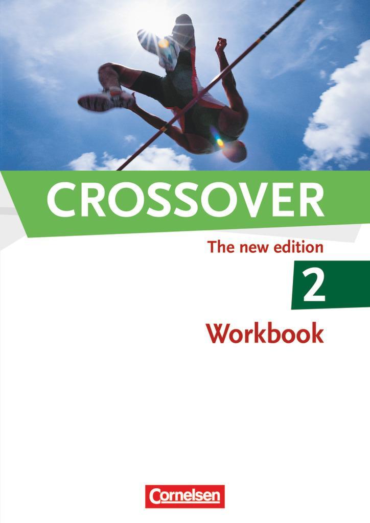 Cover: 9783060204847 | Crossover - The New Edition 2: Workbbook - Europäischer...
