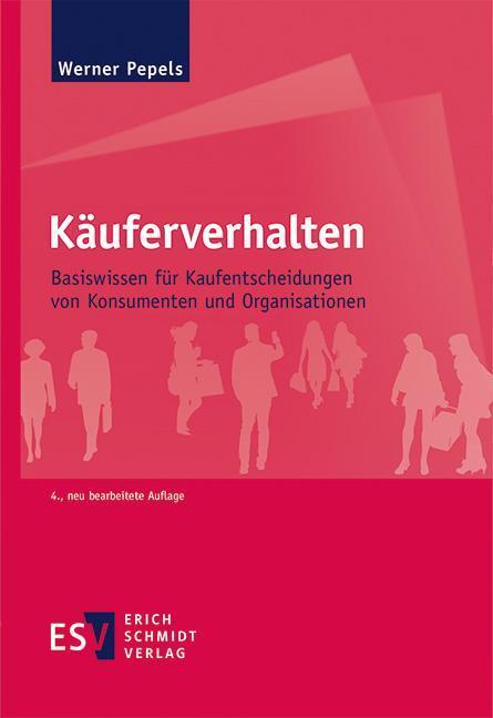 Cover: 9783503237333 | Käuferverhalten | Werner Pepels | Taschenbuch | 493 S. | Deutsch