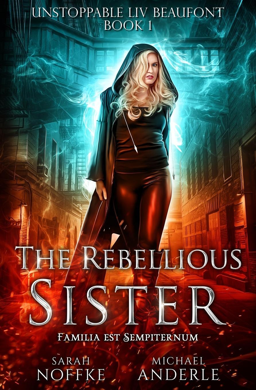 Cover: 9781642021356 | The Rebellious Sister | Michael Anderle (u. a.) | Taschenbuch | 2019
