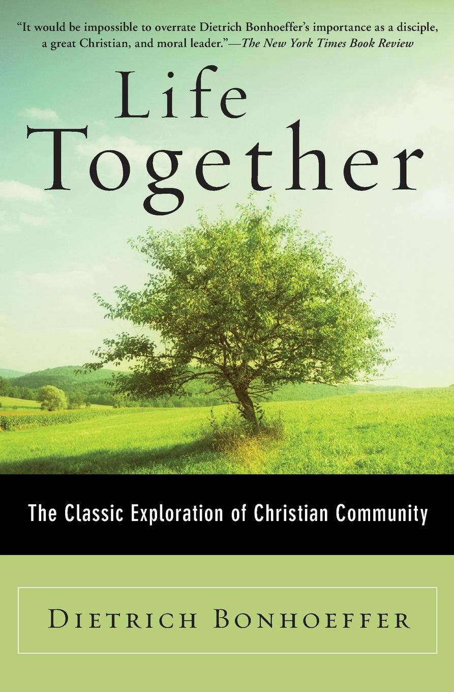 Cover: 9780060608521 | Life Together | The Classic Exploration of Christian Community | Buch