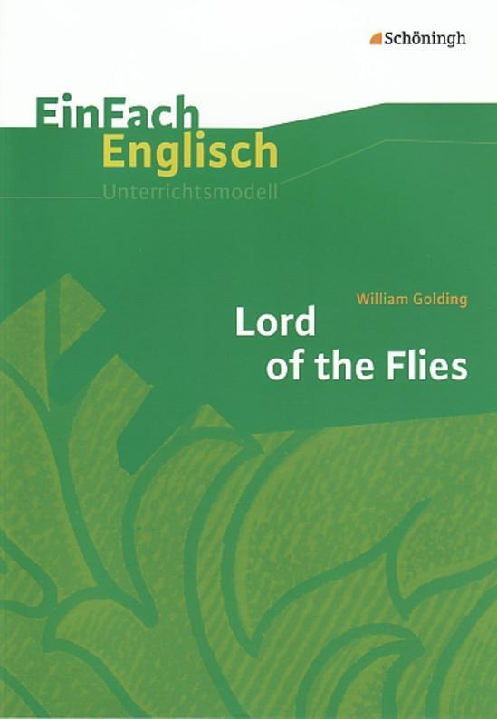 Cover: 9783140412179 | Lord of the Flies | EinFach Englisch Unterrichtsmodelle | Taschenbuch