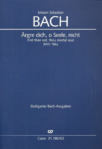 Cover: 9790007188177 | Ärgre dich, o Seele, nicht (Klavierauszug) | Johann Sebastian Bach