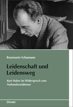 Cover: 9783770016211 | Leidenschaft und Leidensweg | Rosemarie Schumann | Buch | XIV | 2007