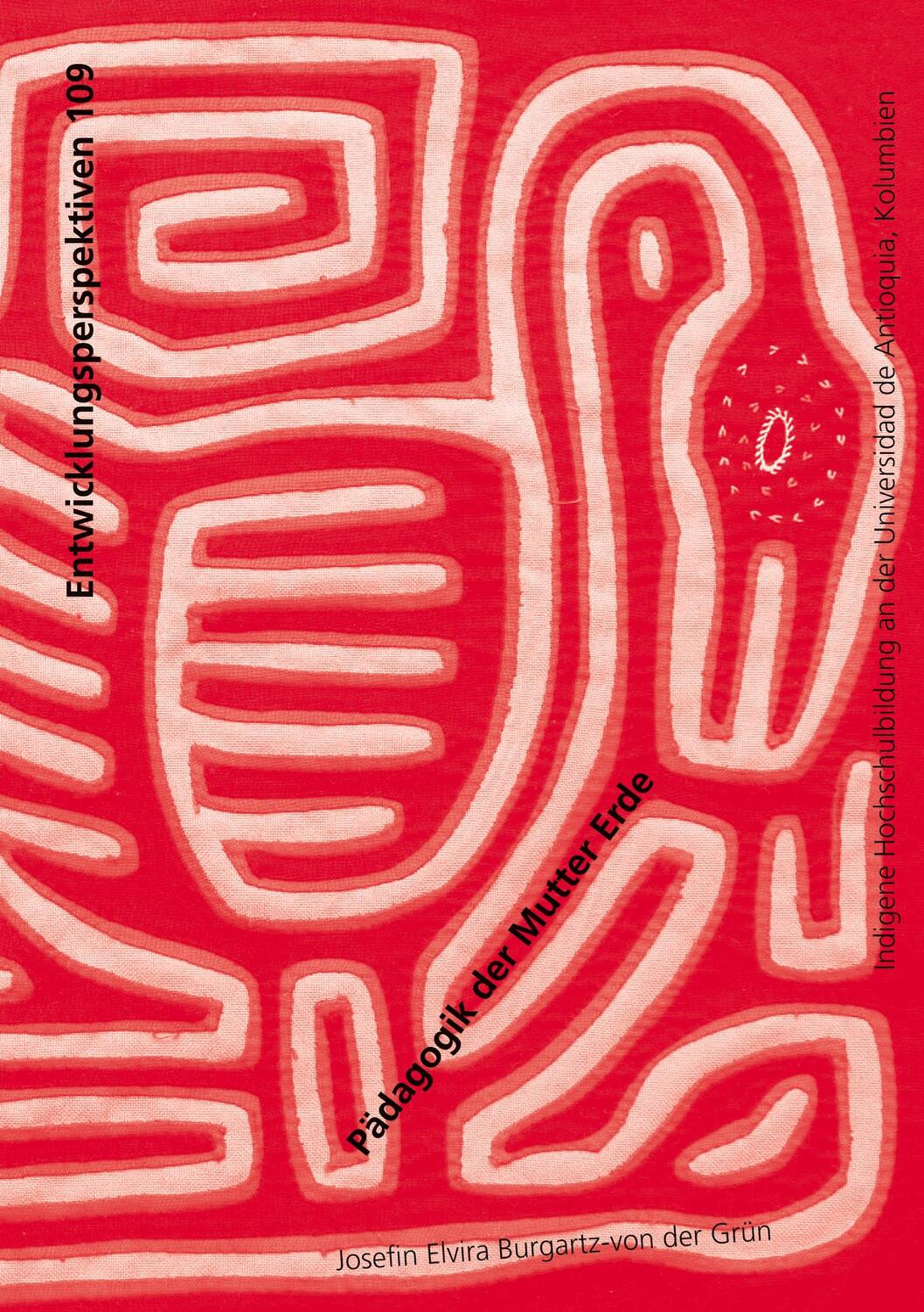 Cover: 9783737608169 | Pädagogik der Mutter Erde | Josefin Elvira Burgartz-von der Grün