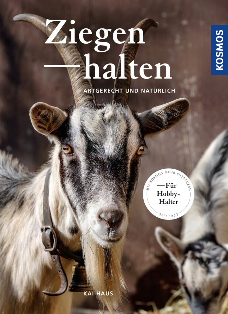 Cover: 9783440158531 | Ziegen halten | artgerecht und natürlich | Kai Haus | Buch | Deutsch