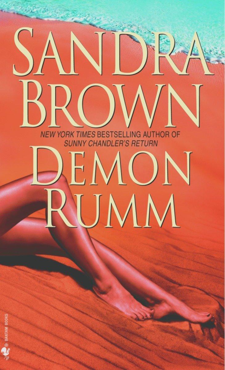 Cover: 9780553576078 | Demon Rumm | Sandra Brown | Taschenbuch | 230 S. | Englisch | 2005