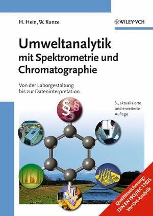 Cover: 9783527307807 | Umweltanalytik mit Spektrometrie und Chromatographie | Hein (u. a.)
